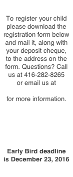 To register your child please download the registration form below  and mail it, along with your deposit cheque, to the address on the form. Questions? Call us at 416-282-8265  or email us at education@rvcc.ca for more information.
RVCC Winter Break Day Camp Registration_2017.pdf
Early Bird deadline is December 23, 2016